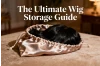 The Ultimate Wig Storage Guide: 5 Simple Steps to Keep Your Wig Looking New